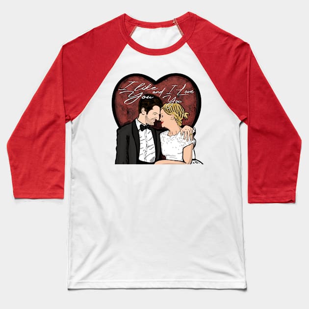 Leslie and Ben- I Like You and I Love You Baseball T-Shirt by TL Bugg